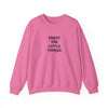 "Enjoy the Little Things" Uplifting Sweatshirt