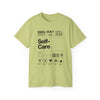 "Self-Care Nutritional Label" Cozy T-Shirt