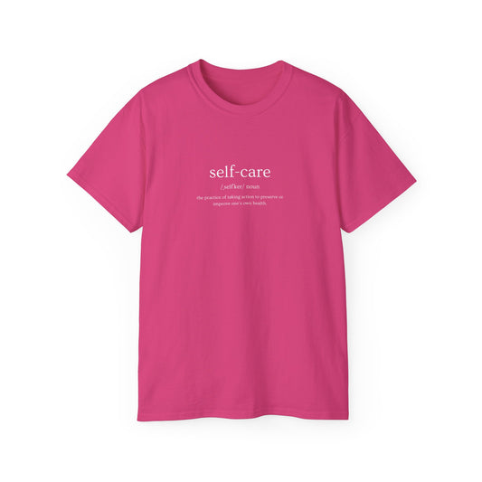 "Self-Care" Definition T-Shirt