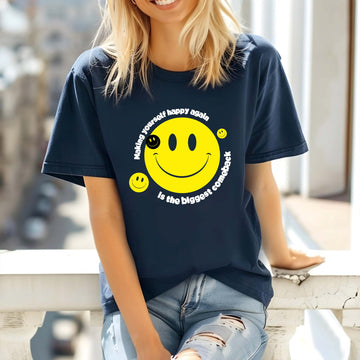 Making Yourself Happy T-Shirt