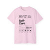 "Self-Care Nutritional Label" Cozy T-Shirt