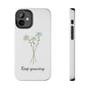 "Keep Growing" Motivational Phone Case - White