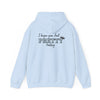 Feel Pretty Hoodie