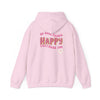 "Do More Things That Make You Happy" Motivational Hoodie