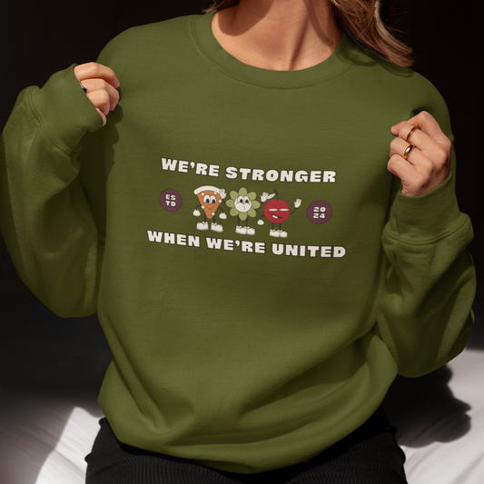 Stronger Together Sweatshirt